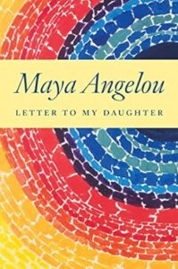 Maya Angelou Book Letter to my daughter AZ