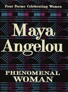 Maya Angelou book Phenomenal Woman